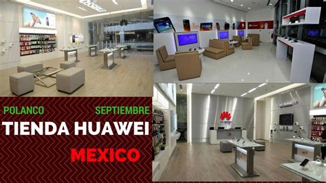 tienda huawei polanco.